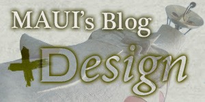 MAUI's Blog +Design